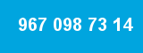 967 098 73 14